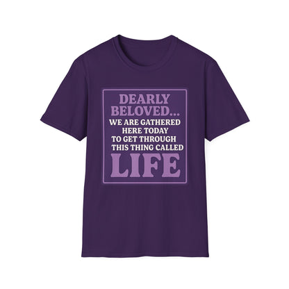Dearly Beloved Life