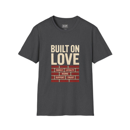 built on love