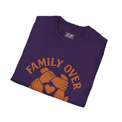 Family Over Everything Tee, Family T-Shirt, Gifts for Family, Unisex Graphic Shirt, Casual Wear, Family Bonding Shirt