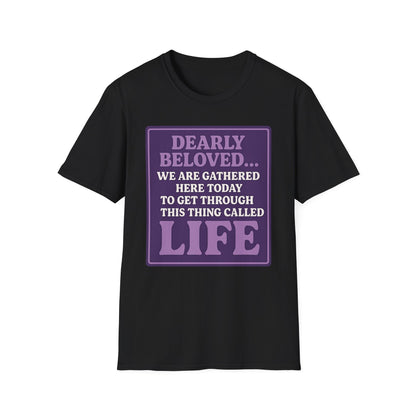 Dearly Beloved Life