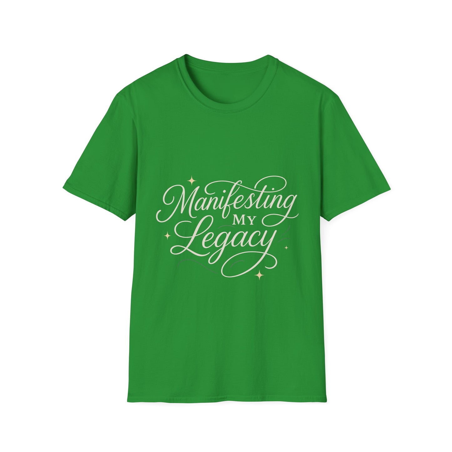 Manifesting My Legacy Unisex Softstyle T-Shirt – Inspirational Casual Wear